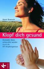 Klopf dich gesund Cover des Buches Klopf dich gesund (ISBN: 9783466344819)