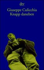 Knapp daneben Cover des Buches Knapp daneben (ISBN: 9783423200776)