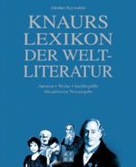 Knaurs Lexikon der Weltliteratur Cover des Buches Knaurs Lexikon der Weltliteratur (ISBN: 9783426266250)