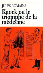 Knock ou le triomphe de la medecine Cover des Buches Knock ou le triomphe de la medecine (ISBN: B0028HT2GQ)