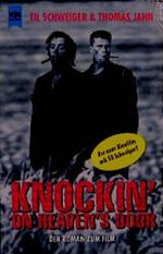 Knockin' on Heaven's Door. Cover des Buches Knockin' on Heaven's Door. (ISBN: 9783453126312)