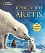 Königreich Arktis Cover des Buches Königreich Arktis (ISBN: 9783866900486)