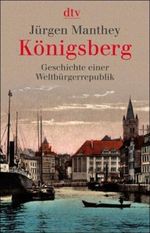 Königsberg Cover des Buches Königsberg (ISBN: 9783423343183)