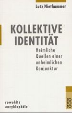 Kollektive Identität Cover des Buches Kollektive Identität (ISBN: 9783499555947)