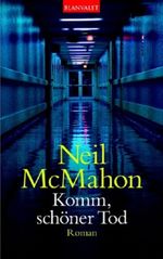 Komm, schöner Tod Cover des Buches Komm, schöner Tod (ISBN: 9783442361717)