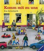Komm mit zu uns Cover des Buches Komm mit zu uns (ISBN: 9783473304752)