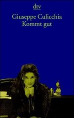Kommt gut Cover des Buches Kommt gut (ISBN: 9783423126175)