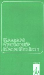 Kompaktgrammatik Niederländisch Cover des Buches Kompaktgrammatik Niederländisch (ISBN: 9783125279308)