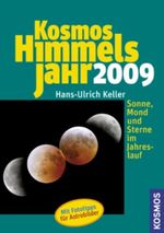 Kosmos Himmelsjahr 2009 Cover des Buches Kosmos Himmelsjahr 2009 (ISBN: 9783440113509)