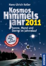 Kosmos Himmelsjahr 2011 Cover des Buches Kosmos Himmelsjahr 2011 (ISBN: 9783440123652)