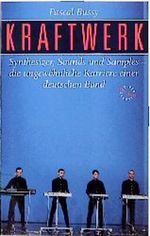 Kraftwerk Cover des Buches Kraftwerk (ISBN: 0946719705)