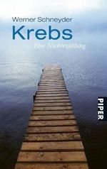 Krebs Cover des Buches Krebs (ISBN: 9783492253598)