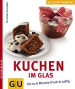 Kuchen im Glas Cover des Buches Kuchen im Glas (ISBN: 9783774265295)