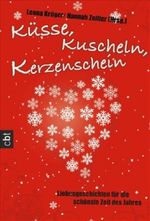 Küsse, Kuscheln, Kerzenschein Cover des Buches Küsse, Kuscheln, Kerzenschein (ISBN: 9783570305218)