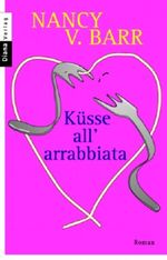 Küsse all' arrabbiata Cover des Buches Küsse all' arrabbiata (ISBN: 9783453351554)