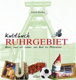 Kultbuch Ruhrgebiet Cover des Buches Kultbuch Ruhrgebiet (ISBN: 9783898369008)