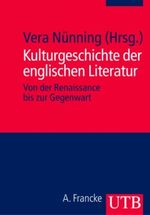 Kulturgeschichte der englischen Literatur Cover des Buches Kulturgeschichte der englischen Literatur (ISBN: 9783825226633)