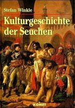 Kulturgeschichte der Seuchen Cover des Buches Kulturgeschichte der Seuchen (ISBN: 9783933366542)