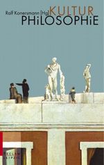 Kulturphilosophie Cover des Buches Kulturphilosophie (ISBN: 9783379015547)