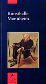 Kunsthalle Mannheim Cover des Buches Kunsthalle Mannheim (ISBN: 9783791314211)