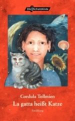 La gatta heißt Katze Cover des Buches La gatta heißt Katze (ISBN: 9783865202550)