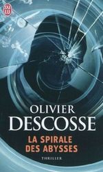 La spirale des abysses Cover des Buches La spirale des abysses (ISBN: 9782290030318)