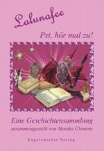 Lalunafee. Pst, hört mal zu! Cover des Buches Lalunafee. Pst, hört mal zu! (ISBN: 9783869014814)