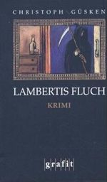 Lambertis Fluch Cover des Buches Lambertis Fluch (ISBN: 9783894252755)