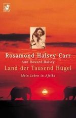 Land der tausend Hügel Cover des Buches Land der tausend Hügel (ISBN: 9783828450295)