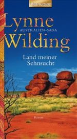 Land meiner Sehnsucht Cover des Buches Land meiner Sehnsucht (ISBN: 9783442370146)