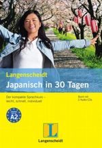 Langenscheidt Japanisch in 30 Tagen - Set aus Buch und 2 Audio-CDs Cover des Buches Langenscheidt Japanisch in 30 Tagen - Set aus Buch und 2 Audio-CDs (ISBN: 9783468280764)