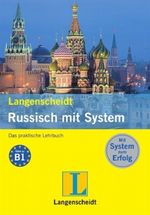 Langenscheidt Russisch mit System Cover des Buches Langenscheidt Russisch mit System (ISBN: 9783468262944)