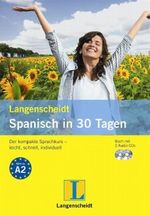 Langenscheidt Spanisch in 30 Tagen, m. Audio-CD Cover des Buches Langenscheidt Spanisch in 30 Tagen, m. Audio-CD (ISBN: 9783468280108)