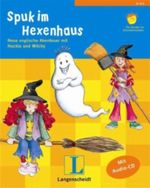Langenscheidt Spuk im Hexenhaus - Buch mit Audio-CD Cover des Buches Langenscheidt Spuk im Hexenhaus - Buch mit Audio-CD (ISBN: 9783468203725)