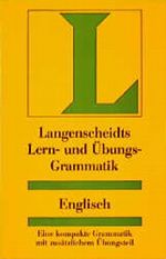 Langenscheidts Lern- und Übungsgrammatik Englisch Cover des Buches Langenscheidts Lern- und Übungsgrammatik Englisch (ISBN: 9783468349126)