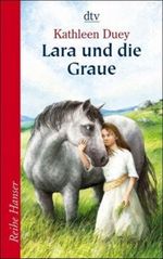 Lara und die Graue Cover des Buches Lara und die Graue (ISBN: 9783423622707)