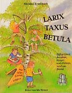 Larix, Taxus, Betula Cover des Buches Larix, Taxus, Betula (ISBN: 9783925169984)