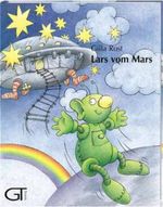 Lars vom Mars Cover des Buches Lars vom Mars (ISBN: 9783936593198)
