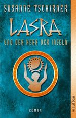 Lasra und der Herr der Inseln Cover des Buches Lasra und der Herr der Inseln (ISBN: 9783746624822)