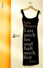Lass mich los und halt mich fest Cover des Buches Lass mich los und halt mich fest (ISBN: 9783502111450)