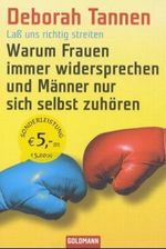 Laß uns richtig streiten Cover des Buches Laß uns richtig streiten (ISBN: 9783442153312)