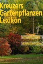 Laubgehölze, Nadelgehölze Cover des Buches Laubgehölze, Nadelgehölze (ISBN: 9783878151197)