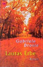 Lauras Erbe. Cover des Buches Lauras Erbe. (ISBN: 9783453161603)
