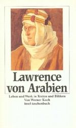 Lawrence von Arabien Cover des Buches Lawrence von Arabien (ISBN: 9783458334040)