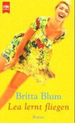 Lea lernt fliegen. Cover des Buches Lea lernt fliegen. (ISBN: 9783453180260)