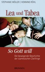 Lea und Tabea. So Gott will Cover des Buches Lea und Tabea. So Gott will (ISBN: 9783765538674)