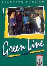 Learning English - Green Line New. Englisches Unterrichtswerk für Gymnasien / Schülerbuch 1. Lehrjahr Cover des Buches Learning English - Green Line New. Englisches Unterrichtswerk für Gymnasien / Schülerbuch 1. Lehrjahr (ISBN: 9783125462700)