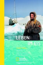 Leben im Eis Cover des Buches Leben im Eis (ISBN: 9783492402323)