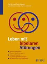 Leben mit bipolaren Störungen Cover des Buches Leben mit bipolaren Störungen (ISBN: 9783830430698)
