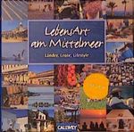LebensArt am Mittelmeer Cover des Buches LebensArt am Mittelmeer (ISBN: 9783766714428)